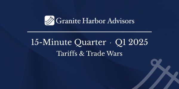 15-Minute Quarter: Tariffs and Trade Wars